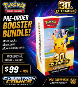 Pokémon 30th anniversary Booster Bundles ( Pre Order) 4 bundles per customer